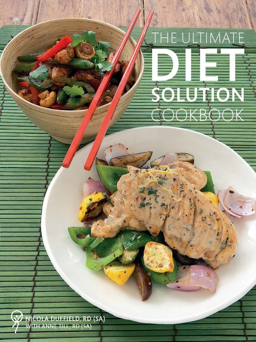 Title details for The Ultimate Diet Solution Cookbook by Nicola Duffield - Available